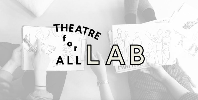 THEATRE for ALL LAB 活動中！